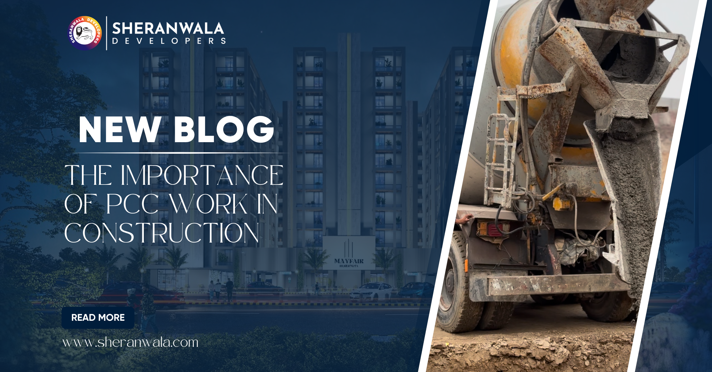 The Importance of PCC Work in Construction: A Commitment to Excellence by Sheranwala Developers