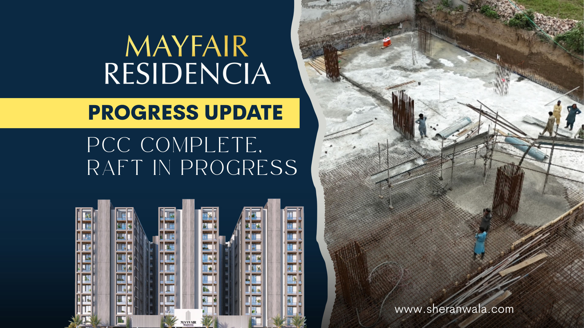 Mayfair Residencia Progress Update: PCC Complete, Raft in Progress